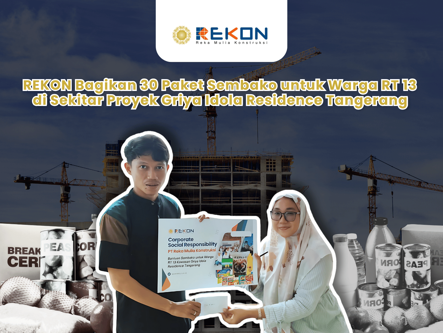 REKON Bagikan 30 Paket Sembako untuk Warga RT 13 di Sekitar Proyek Griya Idola Residence Tangerang
